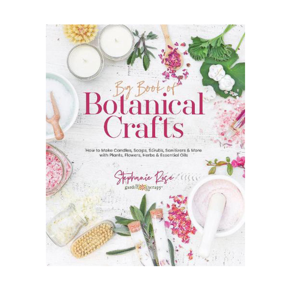 Big Book Of Botanical Crafts by Stephanie Rose-Magazine & Books-Little Lane Workshops